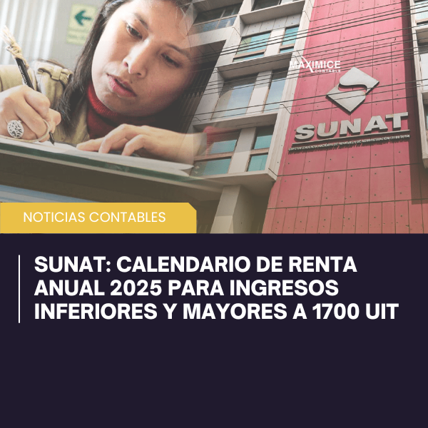 Lee más sobre el artículo Noticia: Calendario de Renta Anual 2025 para Ingresos Inferiores a 1700 UIT​